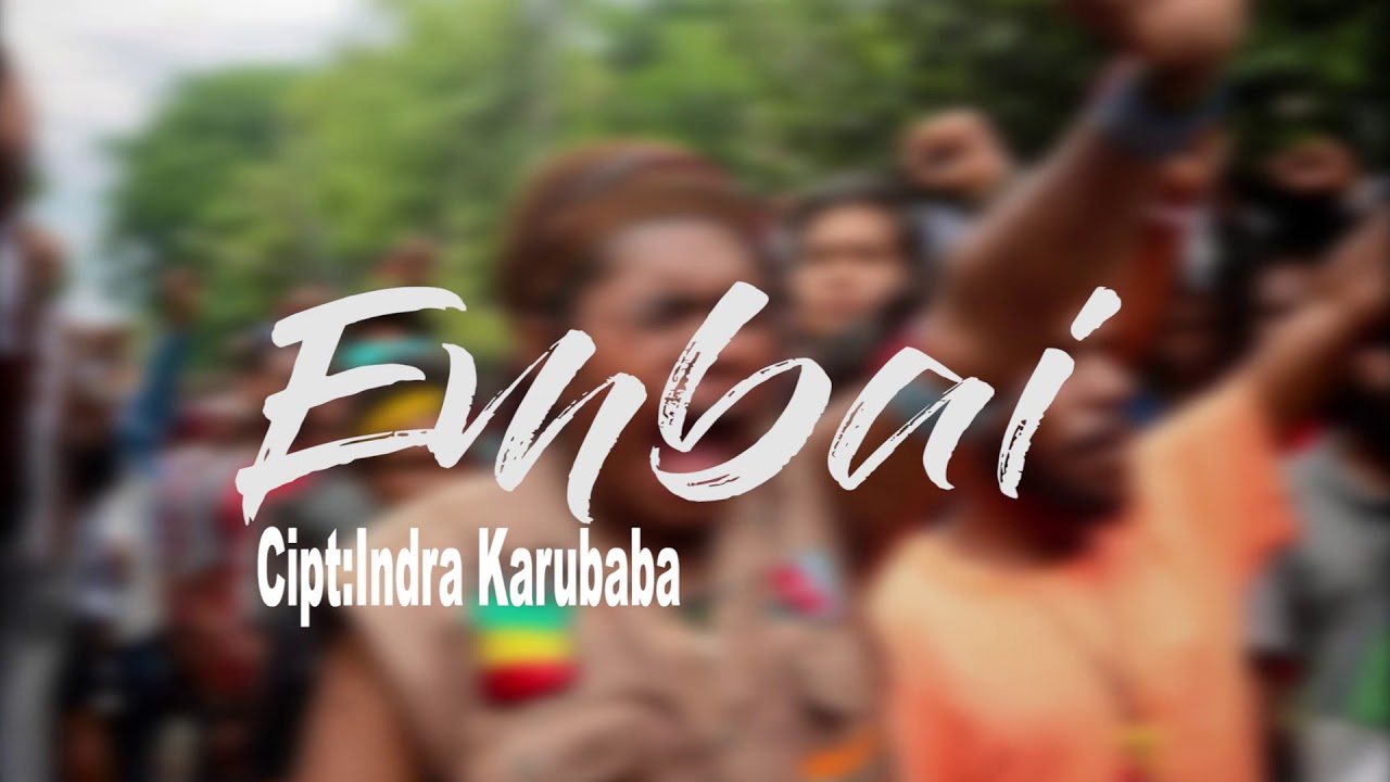 EMBAI (lada serui Papua )