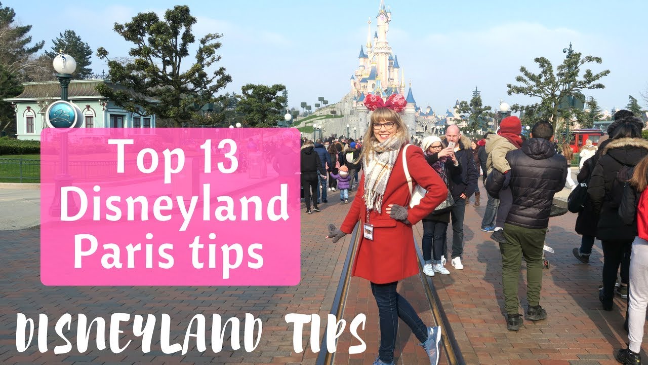 Top 13 Disneyland Paris tips