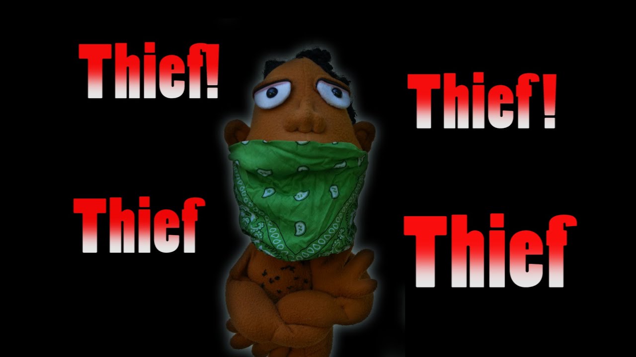 Thief Thief Thief!