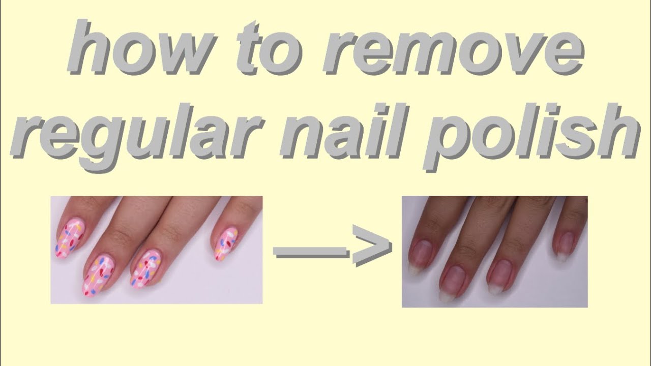 how to remove regular nail polish!