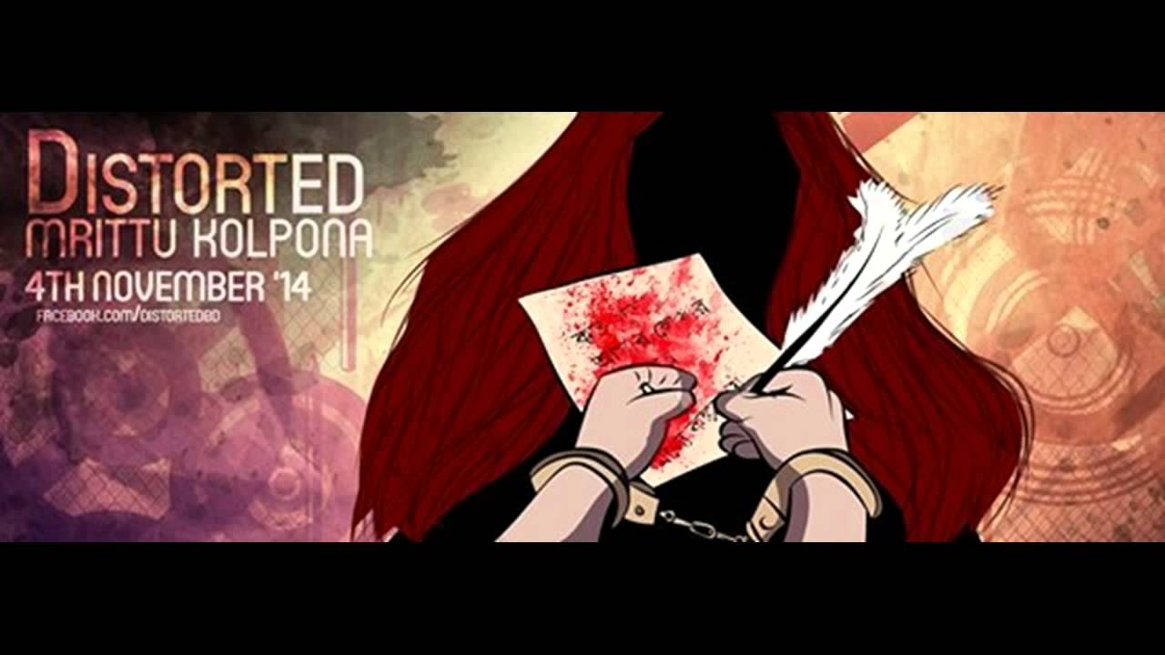 Distorted - Mrittu Kolpona