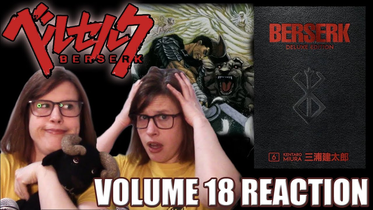 Romania Black - BERSERK: Manga Volume 18 Reaction! DEMONS, HERETICS, & WITCHES, OH MY!