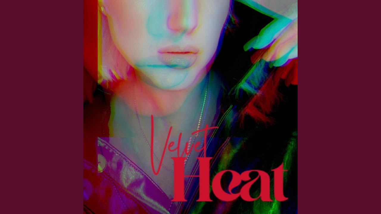 Velvet HEAT