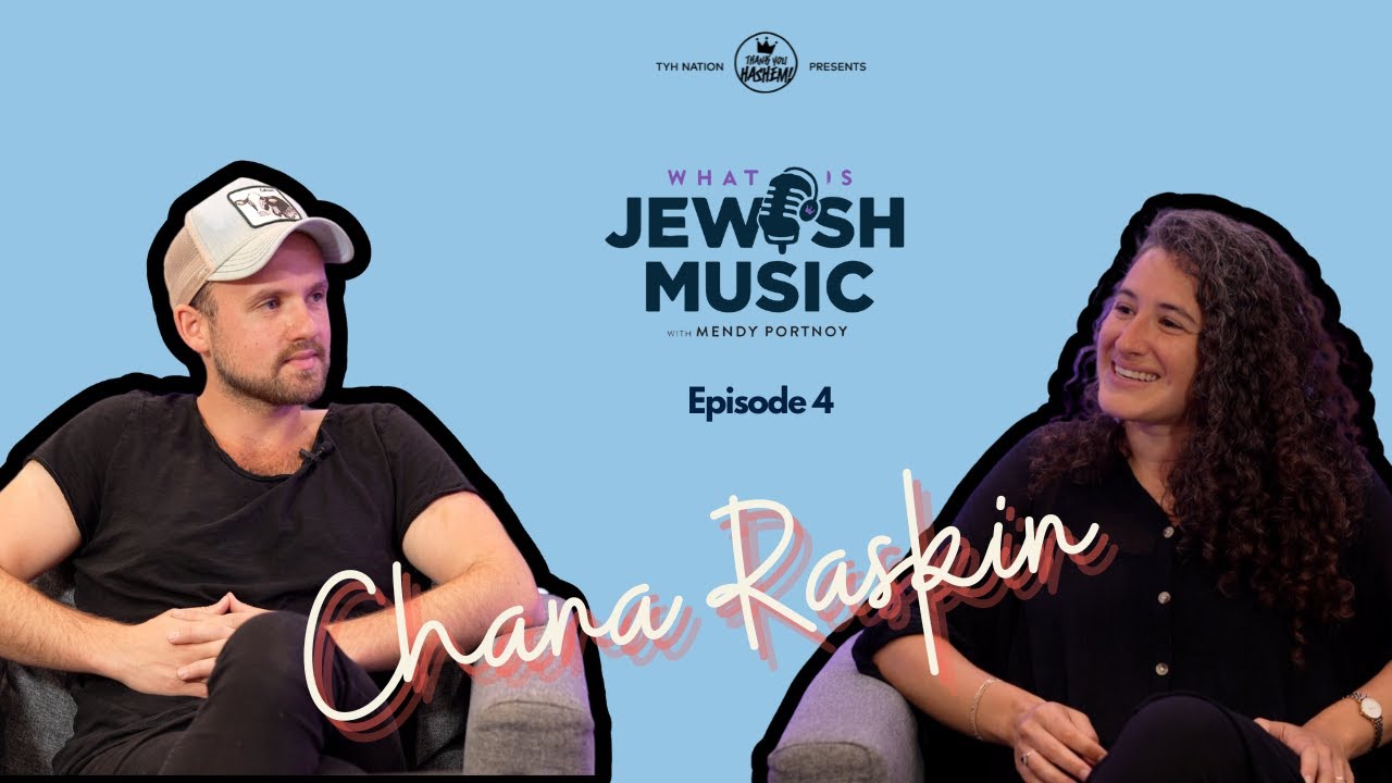 Episode 4 | Chana Raskin | The Power of a Nigun - a different perspective