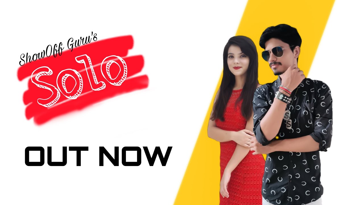 Solo : ShowOff Guru ( Full Song ) | Latest Hindi Songs 2020 | Moon Light Music