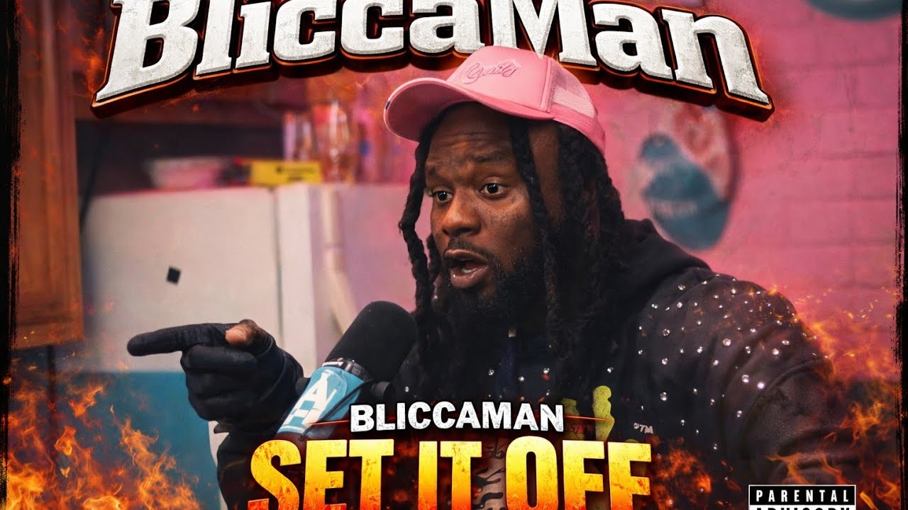 BliccaMan Set It Off