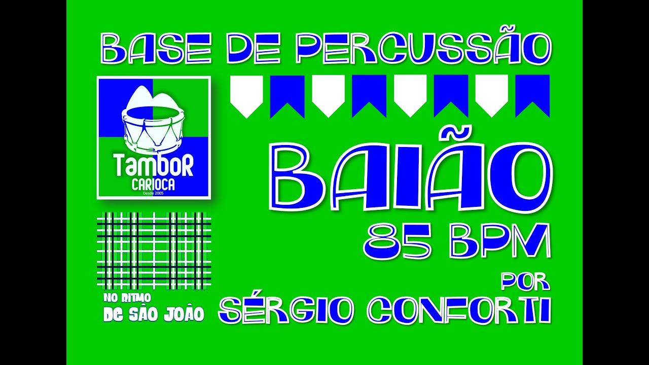S&eacute;rgio Conforti - Bai&atilde;o 85 bpm
