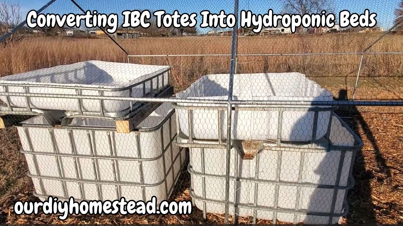 Converting IBC Totes Into Hydroponic Beds