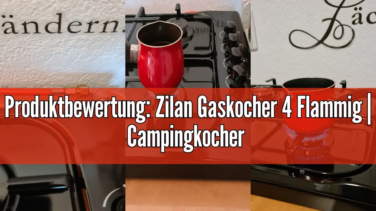 Produktbewertung: Zilan Gaskocher 4 Flammig | Campingkocher | Gas Kochfeld | Propangas | Kochfeld |
