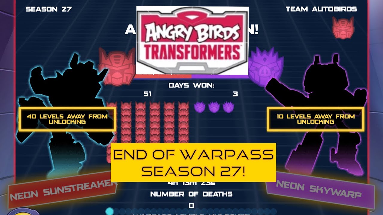 END OF WARPASS SEASON 27 - Angry Birds Transformers (First Episode of Year Six!)