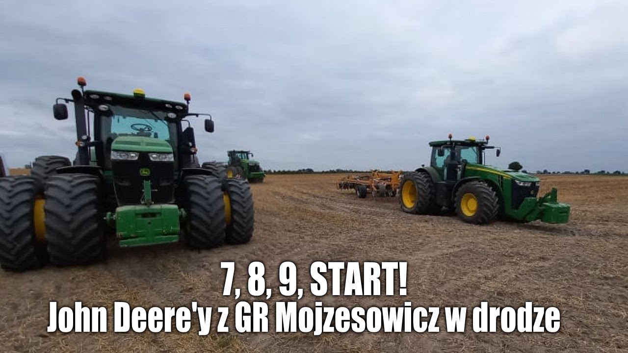 7, 8, 9, START! John Deere'y z GR Mojzesowicz w drodze