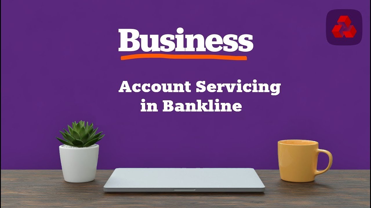 Настройка обслуживания счетов в системе Bankline | NatWest Business