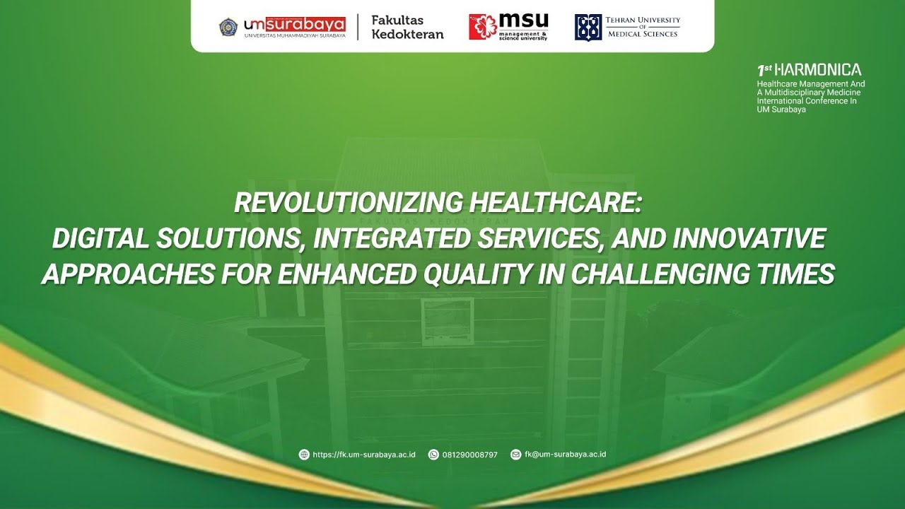 1st Harmonic : Healthcare Management & Multidisciplinary Medicine International Conference