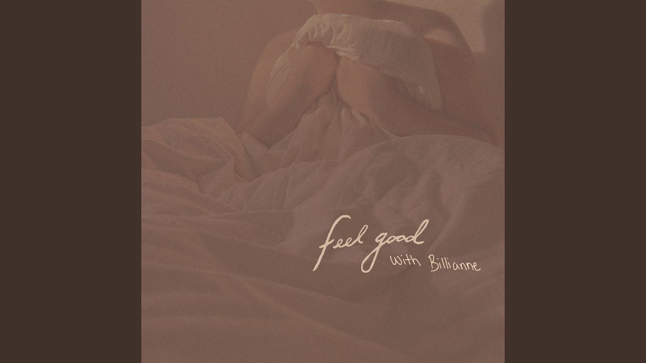 Feel Good (with Billianne)