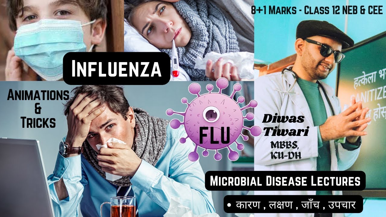 Influenza (Flu) in Nepali  | Class 12 NEB & CEE  Biology - Microbial Disease | Diwas Tiwari