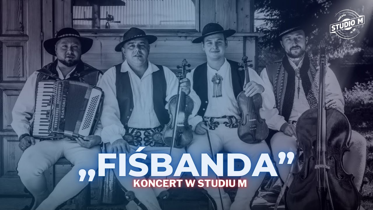 FIŚBANDA na żywo w Studiu M im. SBB!