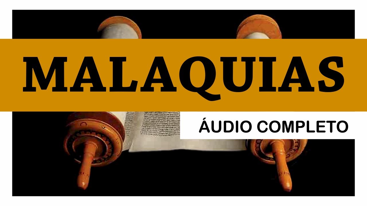 MALAQUIAS – veio a palavra do Deus de Israel ao profeta Malaquías