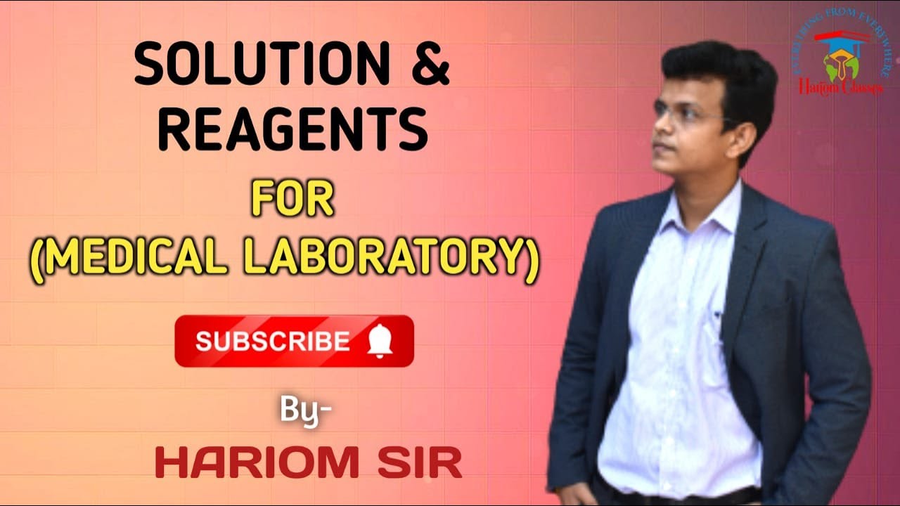 SOLUTION & REAGENTS || INTRODUCTION || MEDICAL LABORATORY | DMLT| PGDMLT| PATHOLOGY|