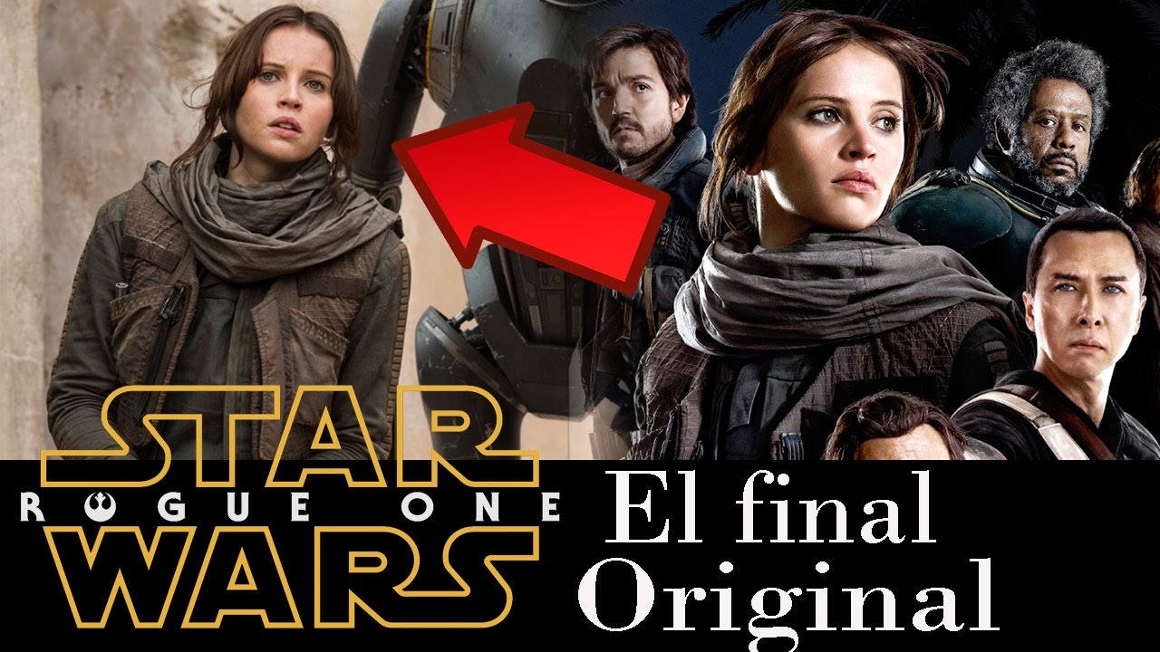 El Final Original de Rogue One - Star Wars Explicado