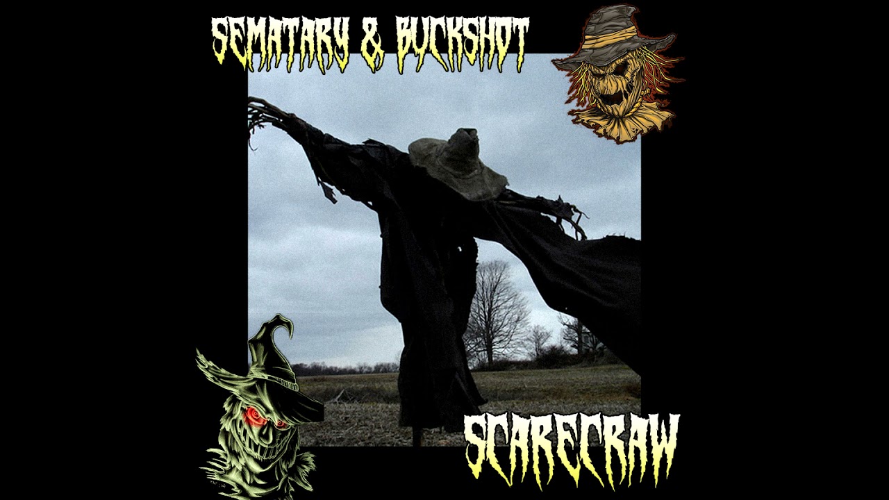 SEMATARY - SCARECRAW FT. BUCKSHOT (SLOWED)