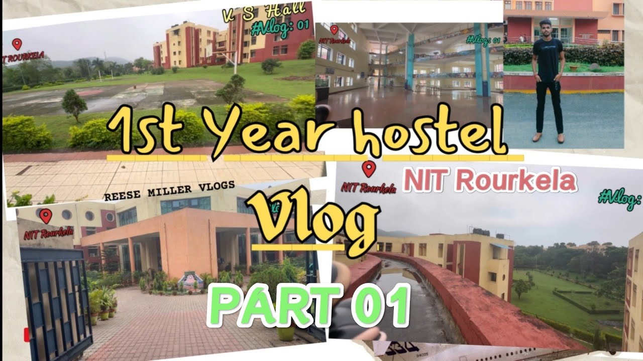 Fresher's Hostel (Biggest Hostel) of NIT Rourkela Part :- 01.   V S Hall of Residence