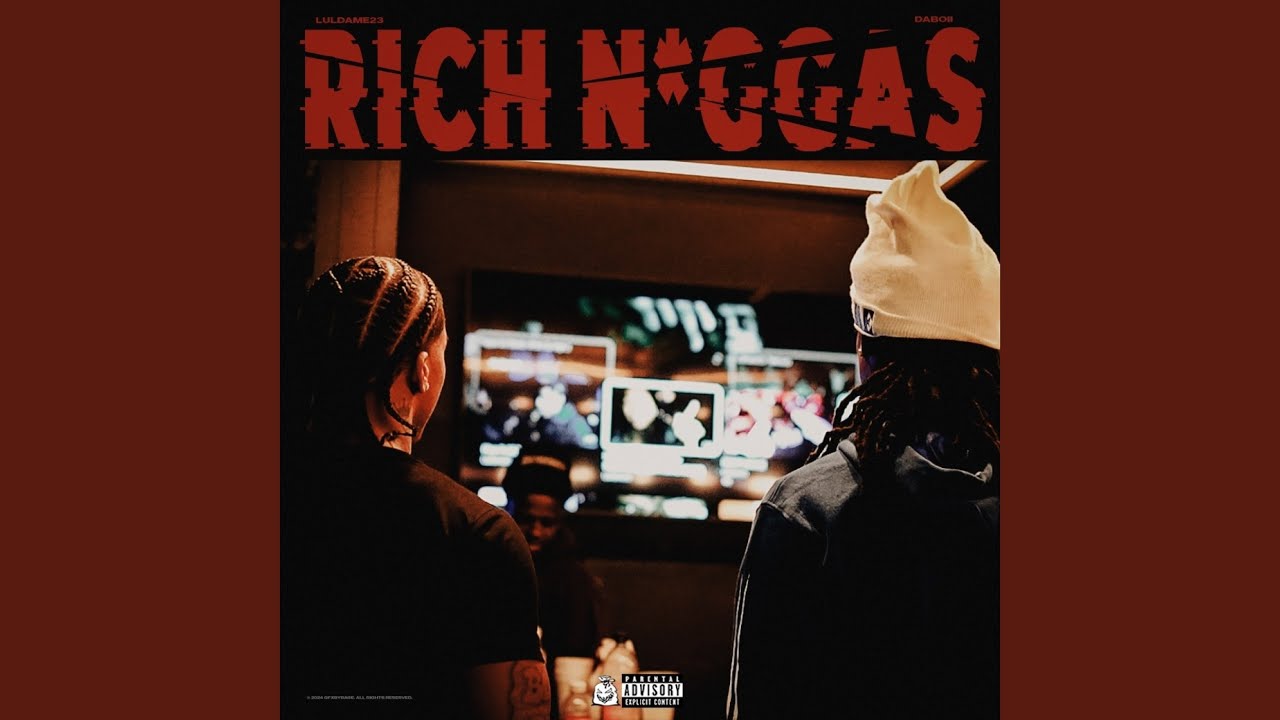 Rich Niggas