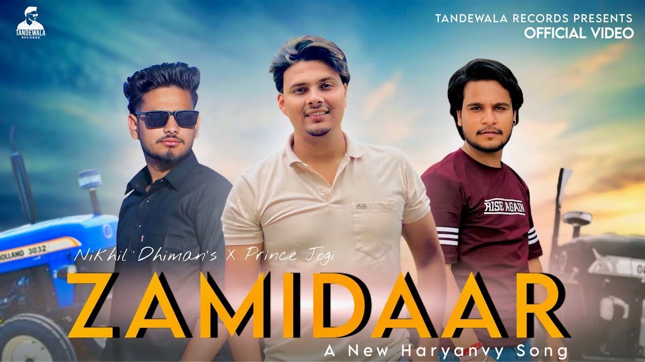 ZAMIDAAR (Official Video) &ndash; Nikhil Dhiman | Prince Jogi, Harish Rathor | New Haryanvi Song 2025