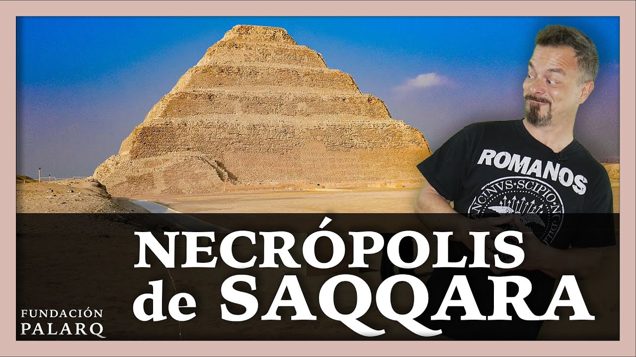 La Necrópolis de Saqqara | La primera pirámide del mundo y la necrópolis más antigua