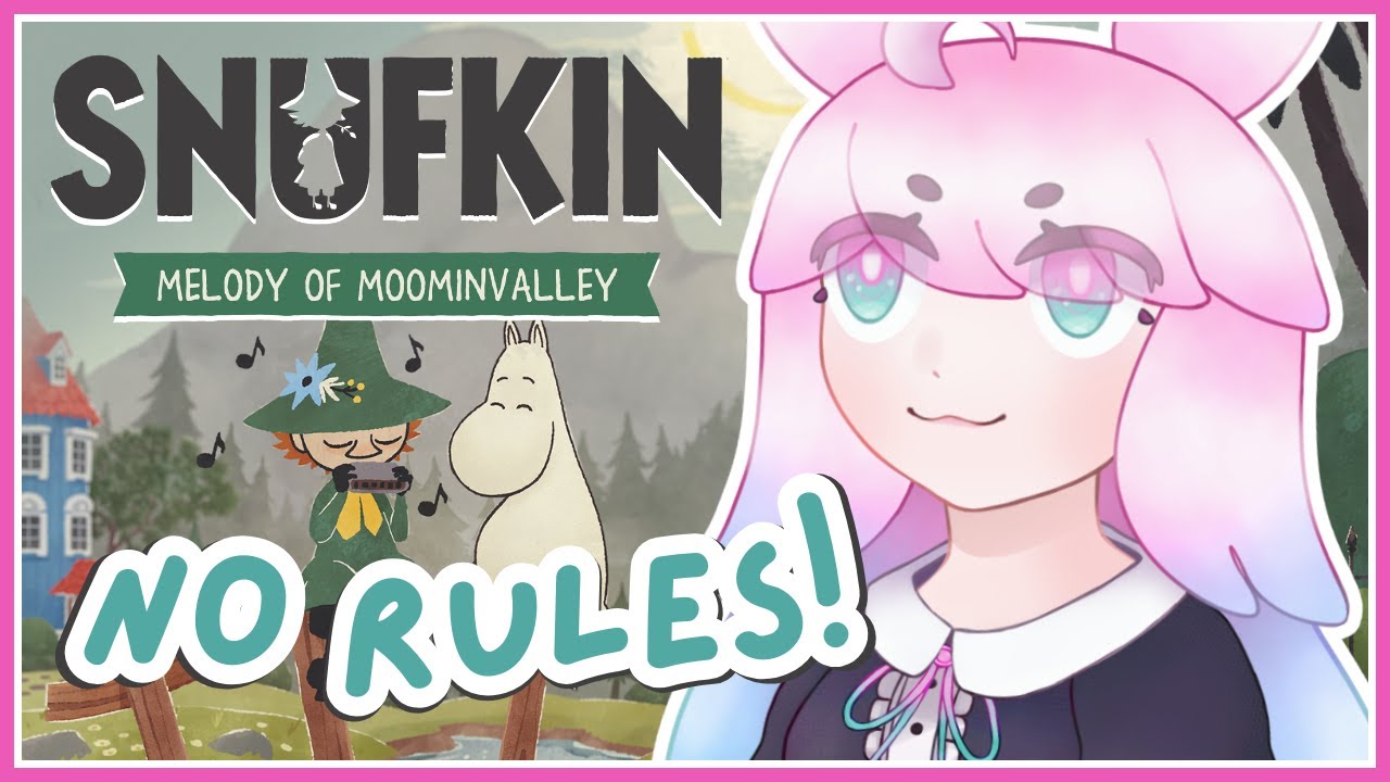 【Snufkin: Melody of Moominvalley】Lets fill Moominvalley with crime!