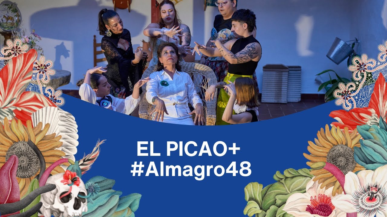 EL PICAO+ - #Almagro48 🍃