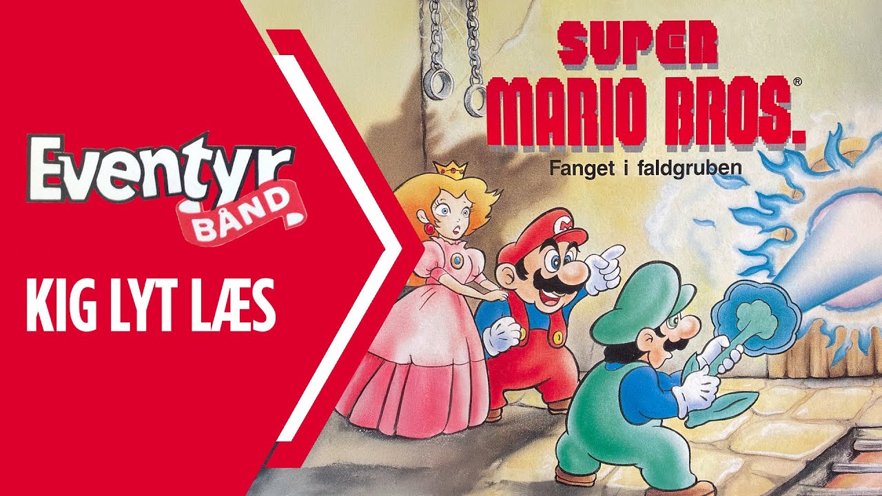 Super Mario Bros - Fanget i faldgruben | Dansk Lydbog | Eventyrb&aring;nd Nr. 65