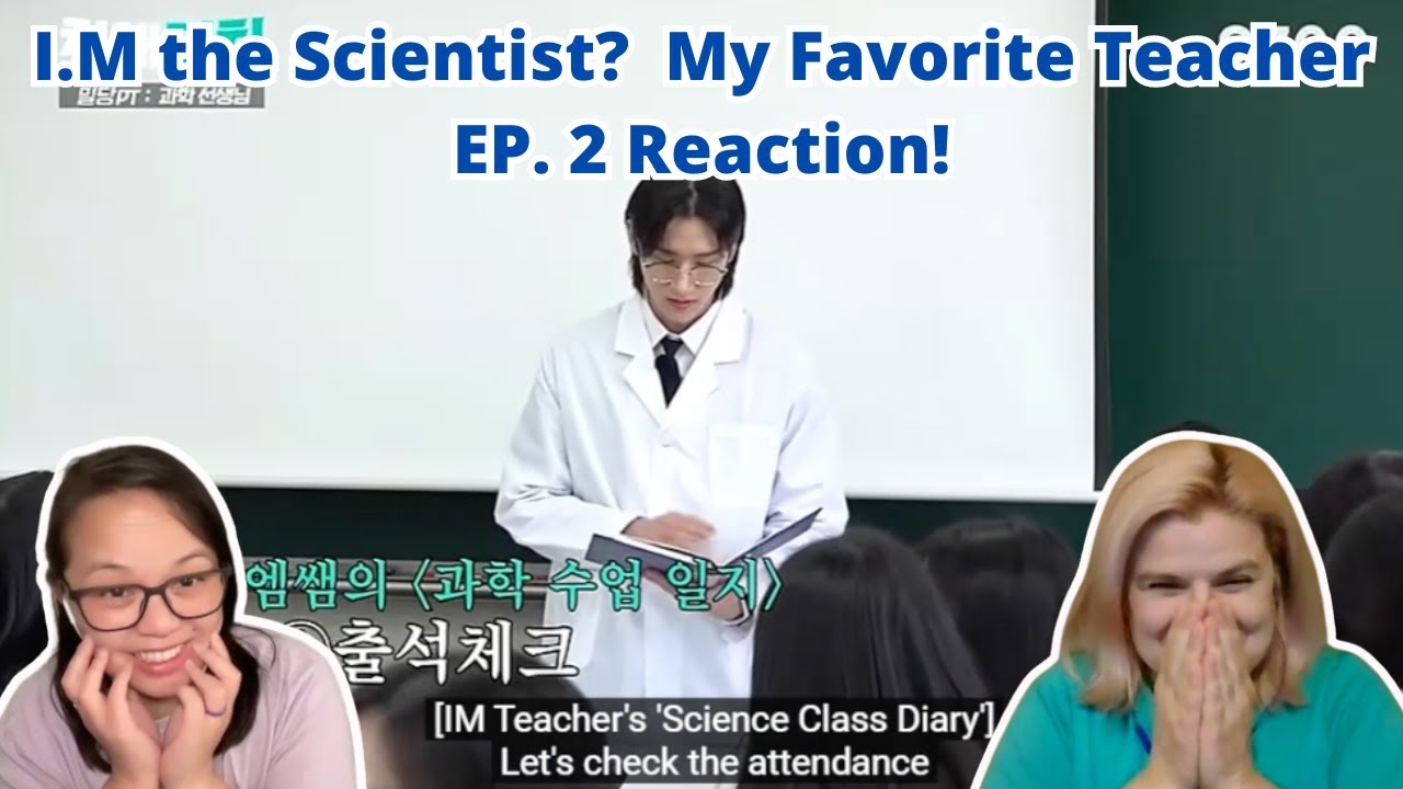 How to make friends in all girls' high school [MONSTAX IM] | My Favorite Teacher ep.2 | Reaction