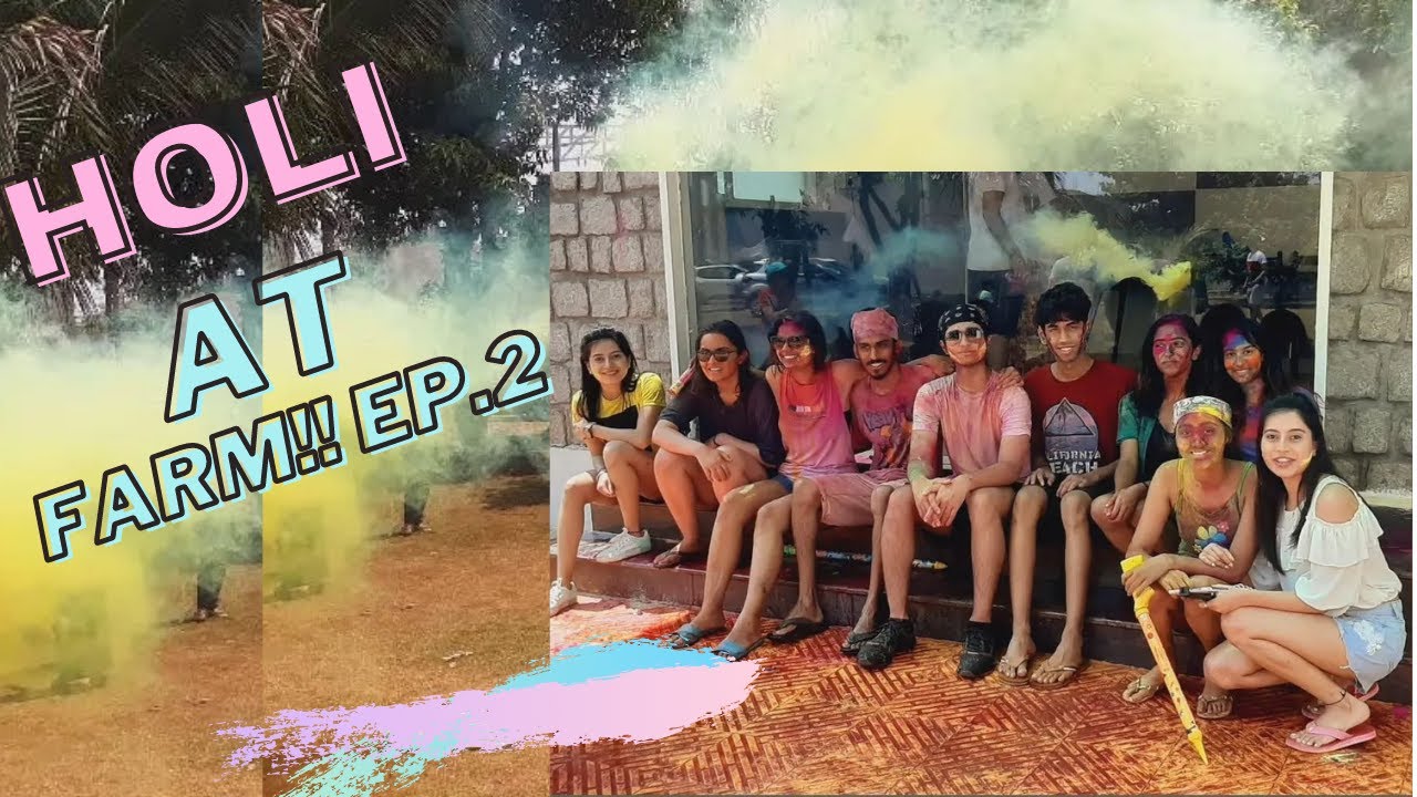 Holi celebration with family and friends | Holi party at farmhouse | Holi vlog 2022 ep.2 ...🤍...