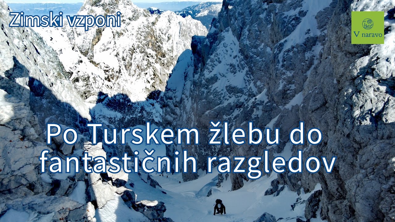 Na Tursko goro skozi Turski žleb