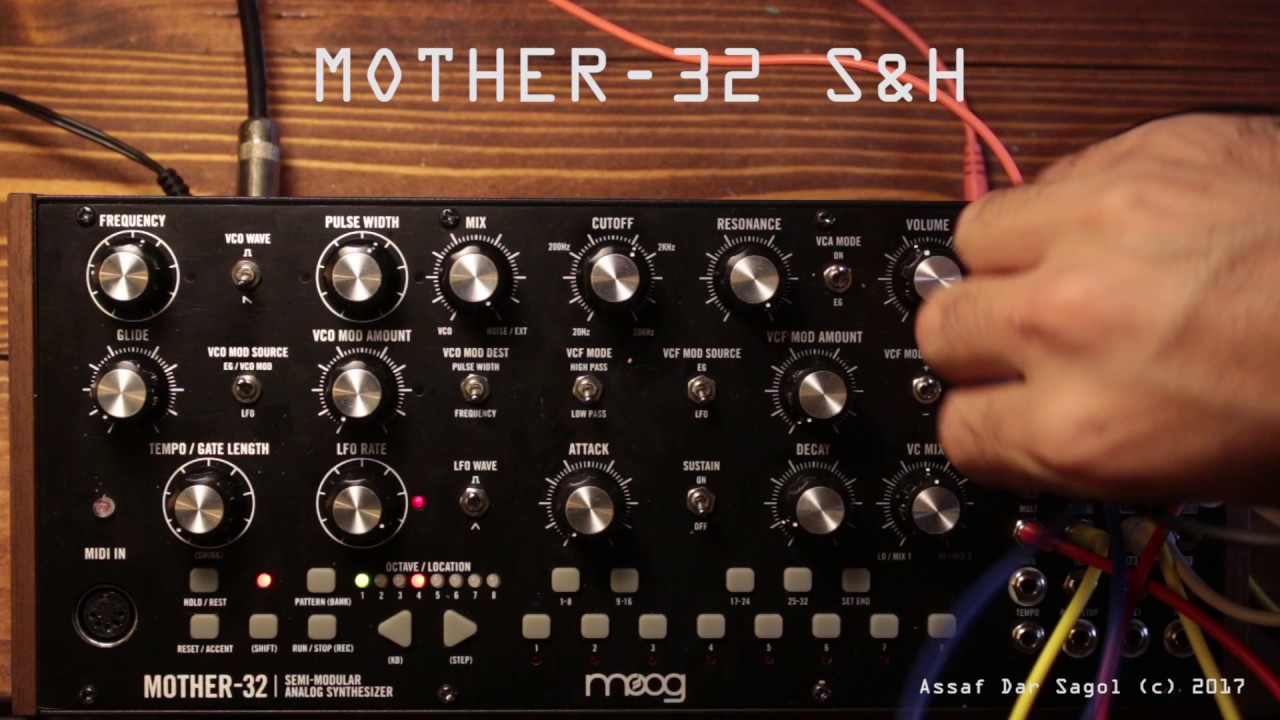 Moog Mother 32 S&H Tutorial