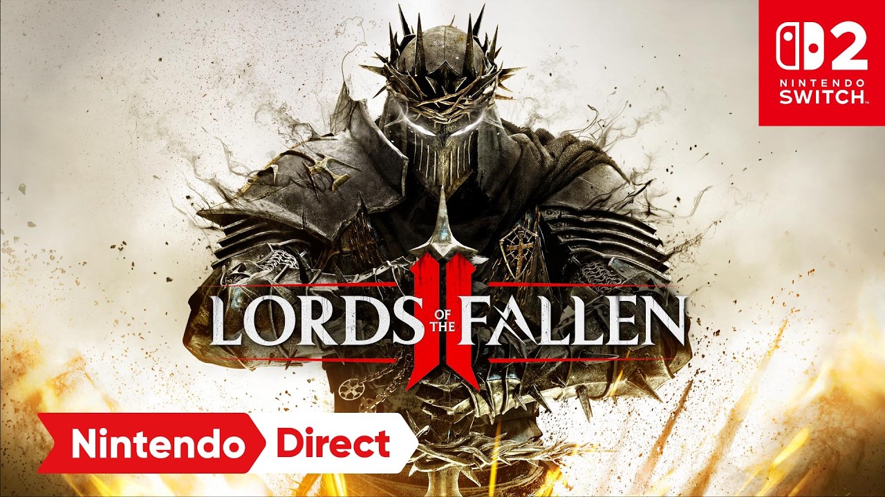 Lords of the Fallen II &ndash; Announcement Trailer &ndash; Nintendo Switch 2