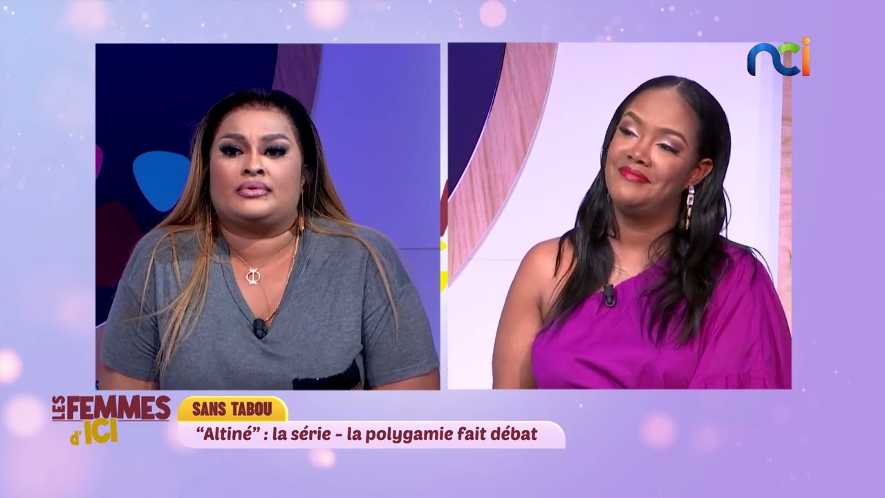 Les Femmes d'Ici S4 du 29 mai 2024 | « Altiné » : la série – La polygamie fait débat