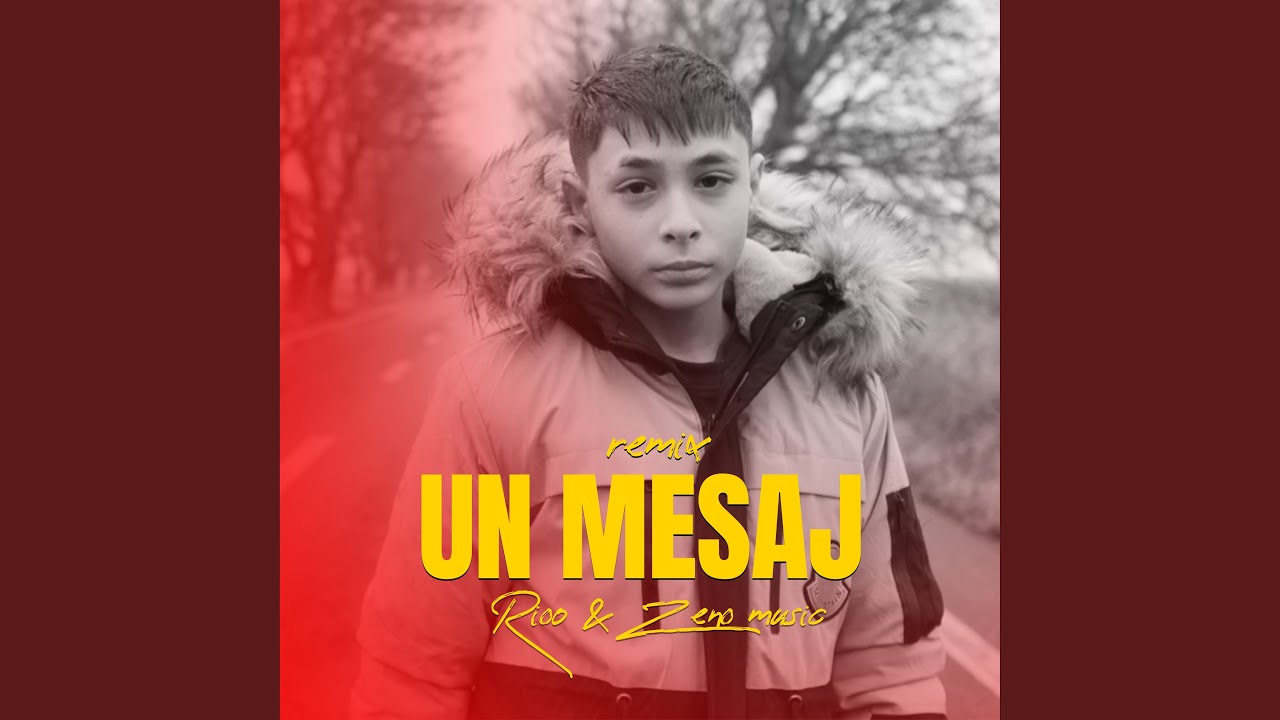 Un mesaj (Remix)