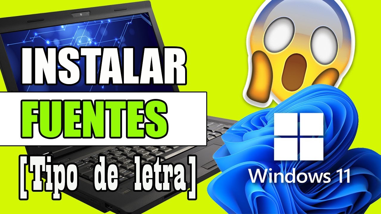 ✅✅COMO instalar FUENTES EN windows 11 | 2023 💯