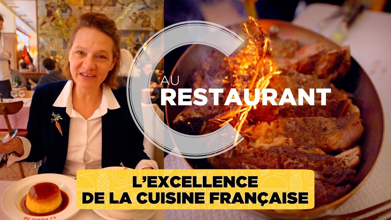 L&rsquo;excellence de la cuisine fran&ccedil;aise