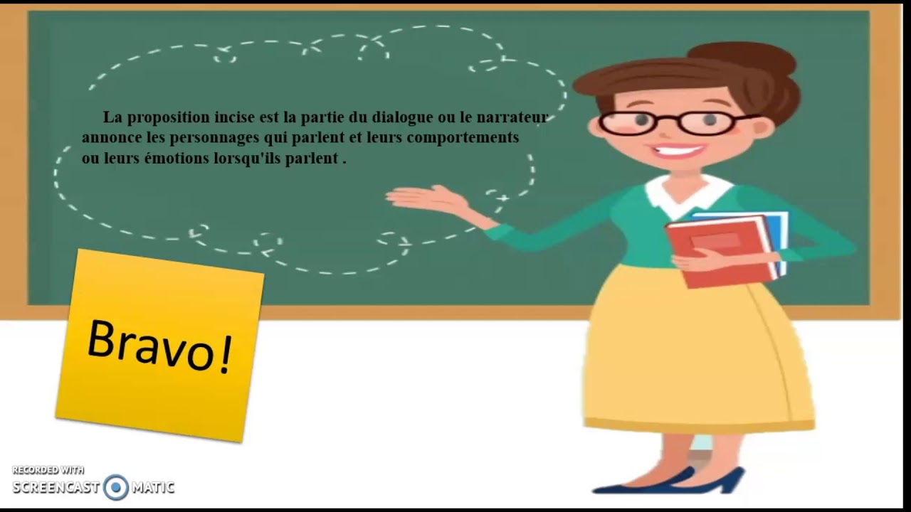 La proposition incise/Le&ccedil;on pour l'examen r&eacute;gional.