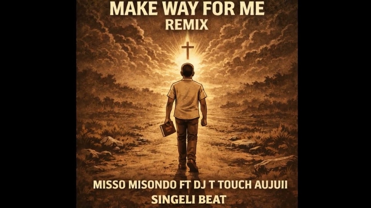 Misso_Misondo_X_DJ T touch_Aujuii_-_Make_Way_For_Me_Remix_Official_Audio__Singeli_Beat