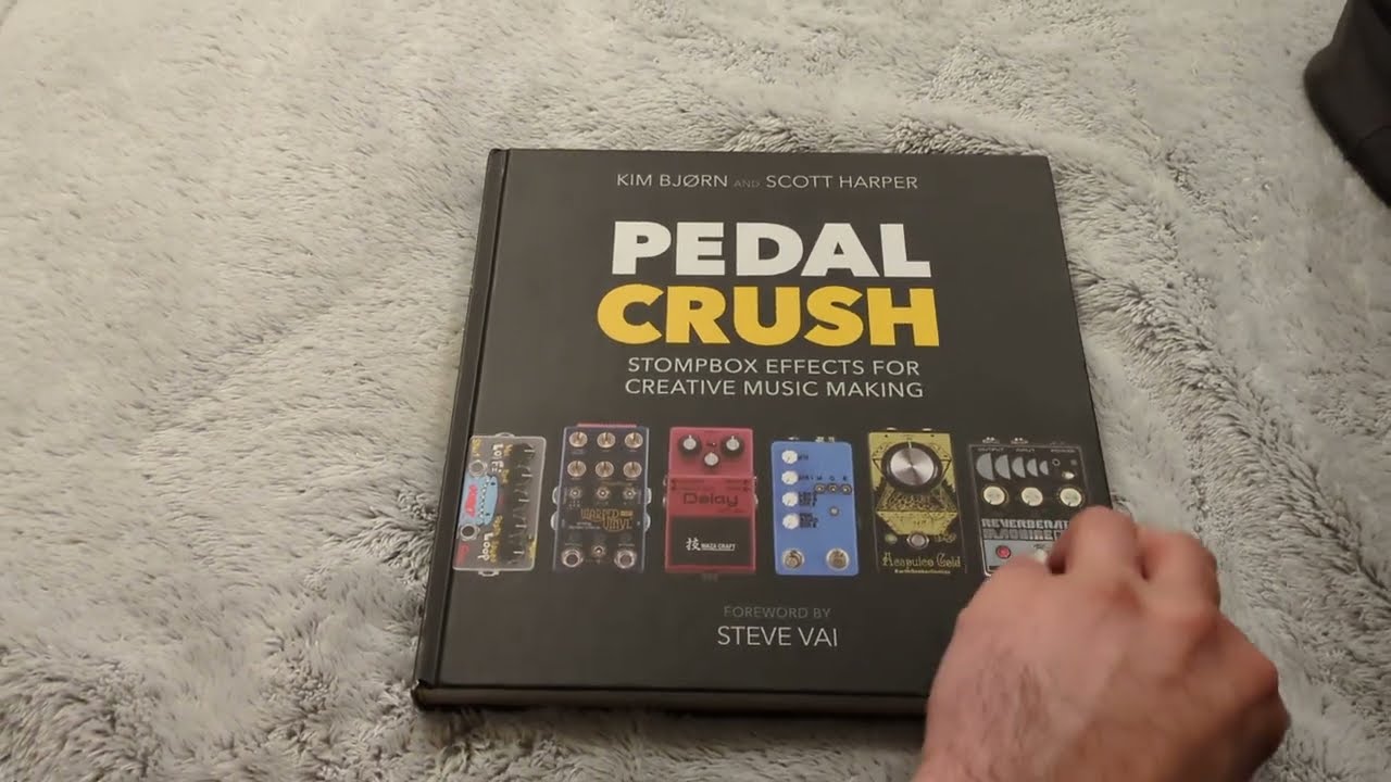 Pedal Crush: A great book about guitar pedals PART 1
