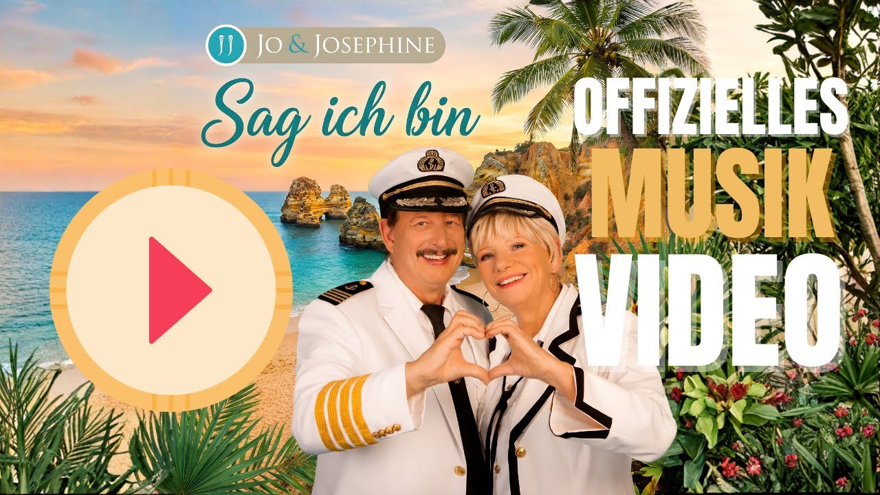 Sag ich bin – Jo & Josephine | Neuer Song 2026 | Musikvideo aus Portugal 🇵🇹