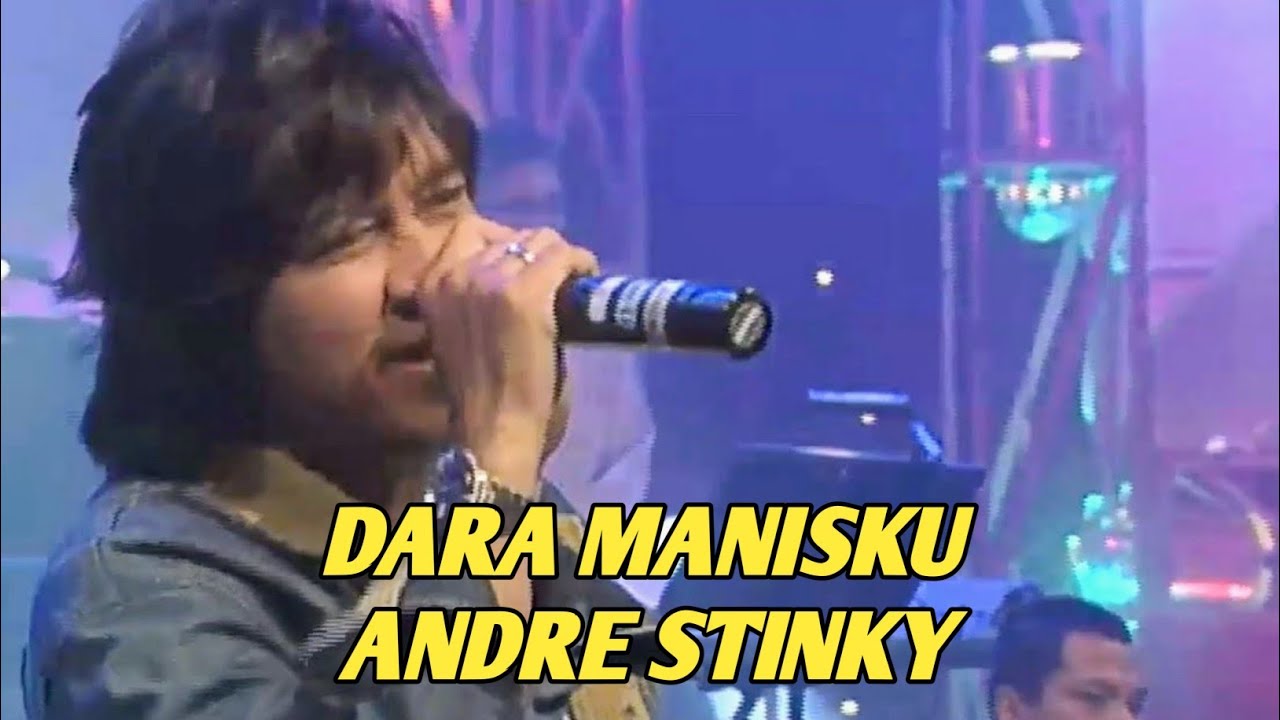 ANDRE STINKY - DARA MANISKU (EXTRAVAGANZA TRANSTV)