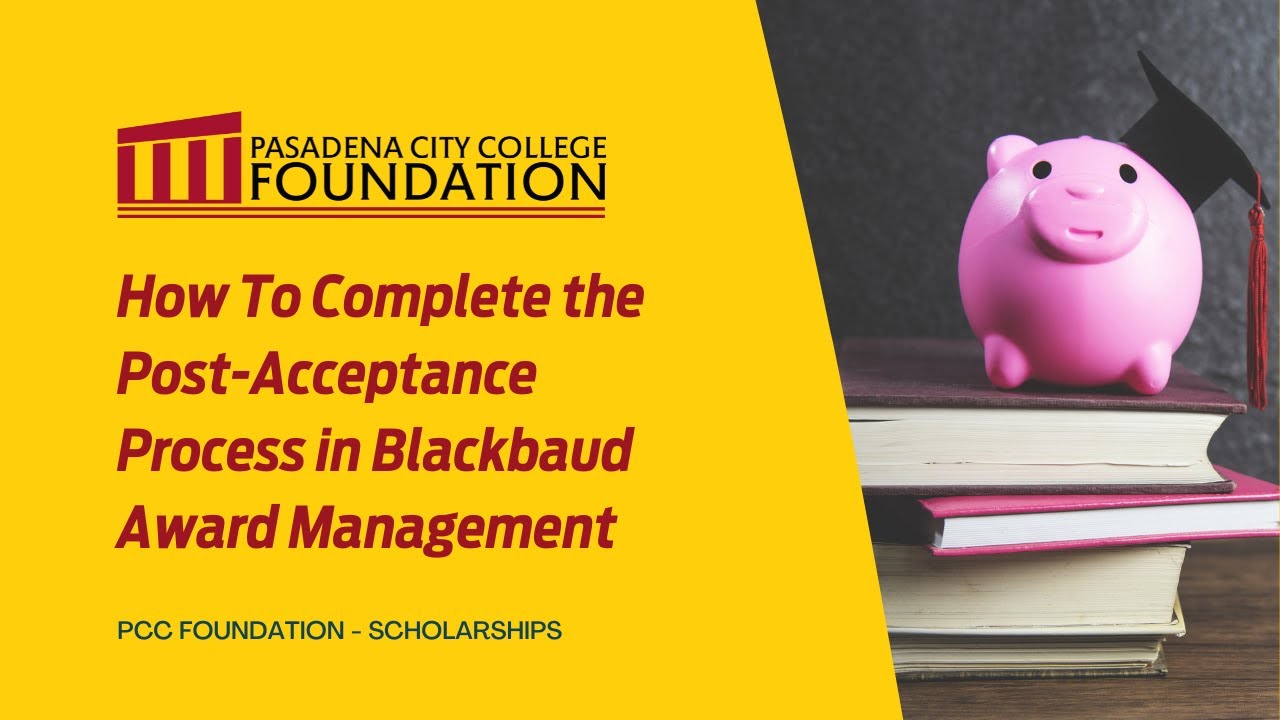 How to Complete the Post Acceptance Process in Blackbaud Award Management