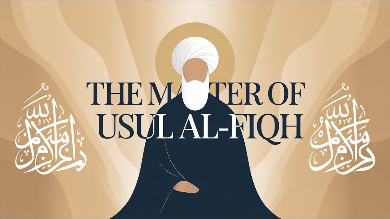 The Master of Usul-al Fiqh Muhammad Ibn Idris Al-Shaf'i