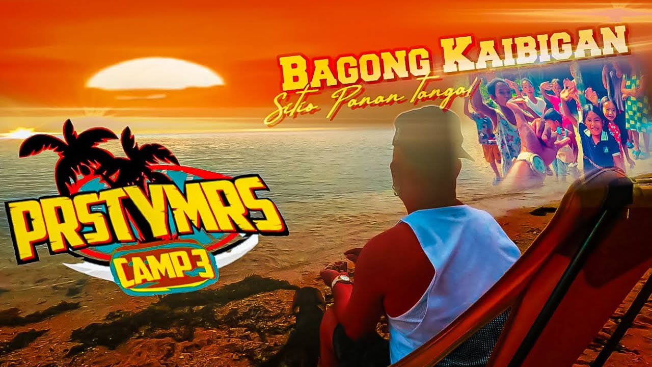 Exciting To Perstaymers Camp 3 Nasa Dulo Sila Mga Bagong Kaibigan Natin Camp Sitio Tangal