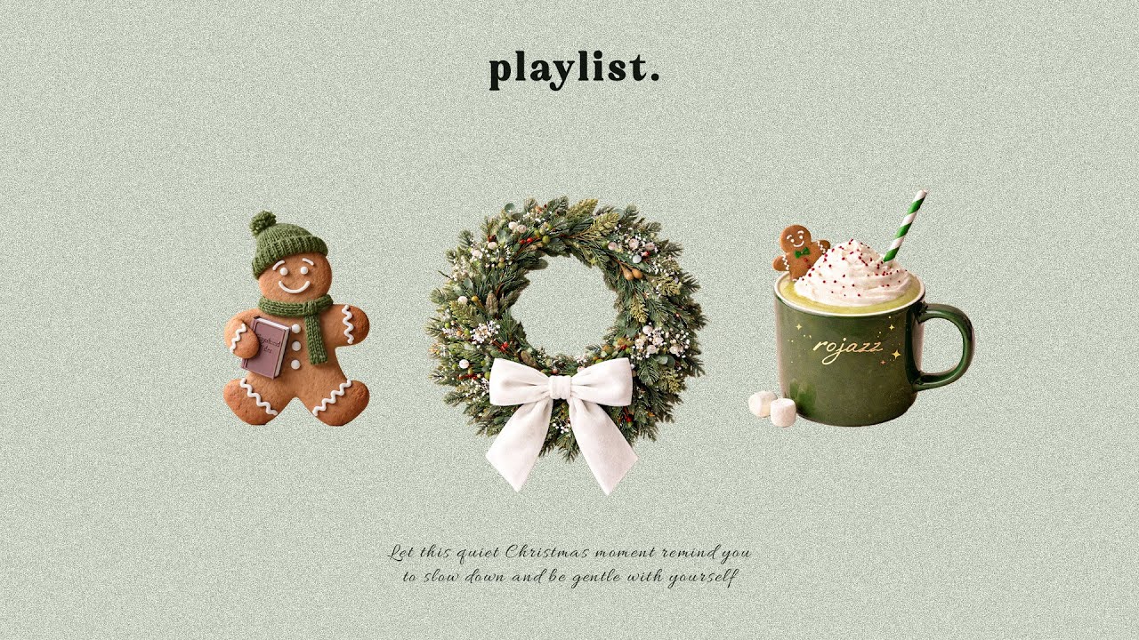 𝐏𝐥𝐚𝐲𝐥𝐢𝐬𝐭 | slow down, christmas is here 🎧 🎄