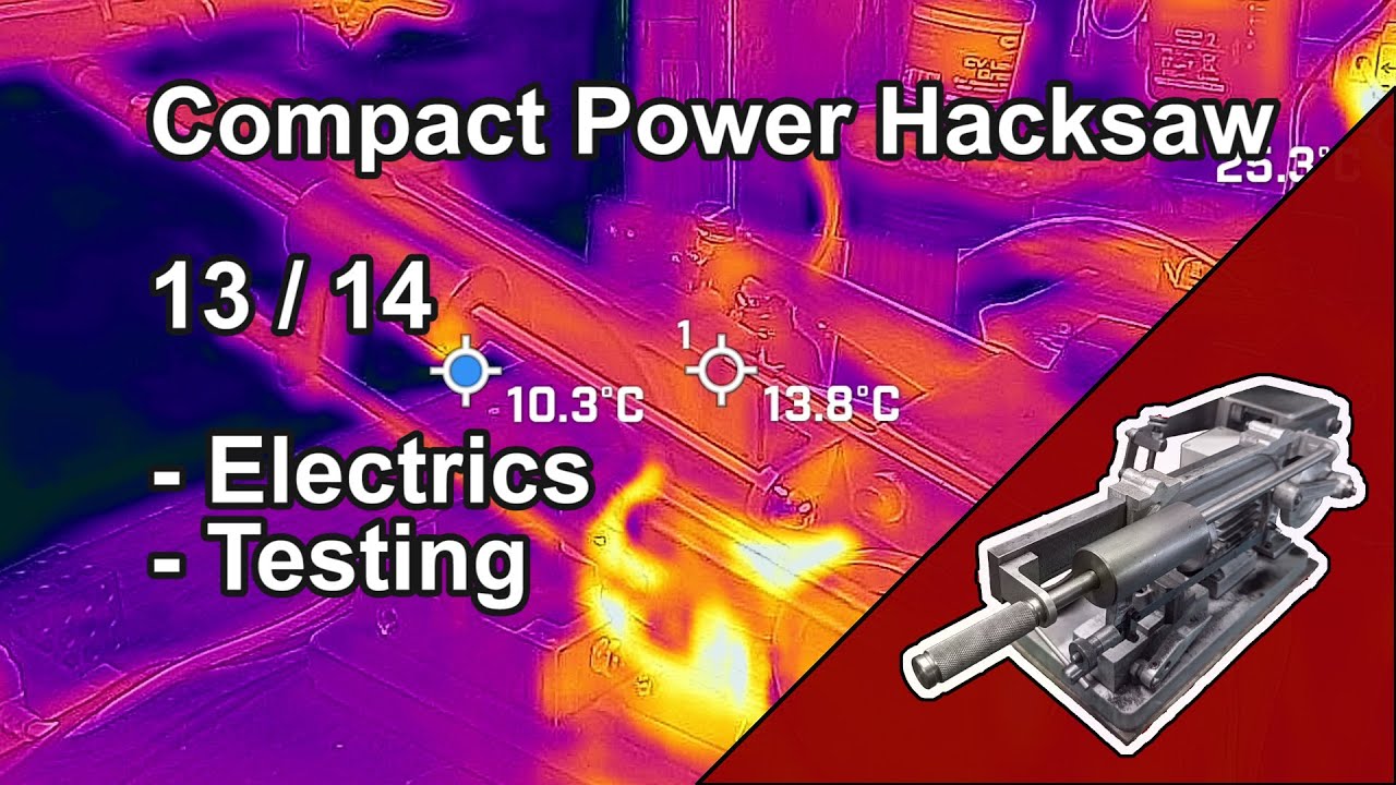13 of 14 Compact Power Hacksaw - Electrics, Testing